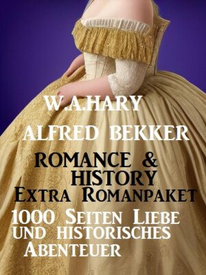 cover image of Romance & History Extra Romanpaket
